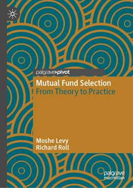 Abbildung von Levy / Roll | Mutual Fund Selection | 1. Auflage | 2024 | beck-shop.de