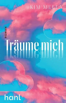 Abbildung von Kim | Träume mich | 1. Auflage | 2024 | beck-shop.de
