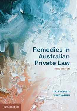 Abbildung von Barnett / Harder | Remedies in Australian Private Law | 3. Auflage | 2025 | beck-shop.de