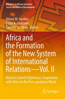 Abbildung von Vasiliev / Shaw | Africa and the Formation of the New System of International Relations-Vol. II | 1. Auflage | 2024 | beck-shop.de