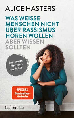Abbildung von Hasters | Was weiße Menschen nicht über Rassismus hören wollen aber wissen sollten | 1. Auflage | 2024 | beck-shop.de