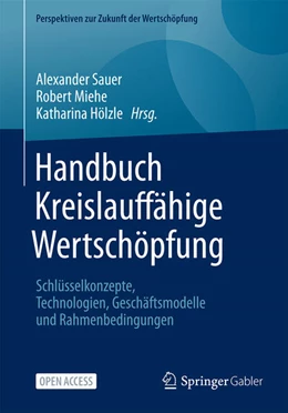 Abbildung von Sauer / Miehe | Handbuch Kreislauffähige Wertschöpfung | 1. Auflage | 2025 | beck-shop.de