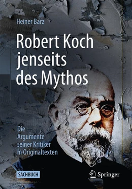 Abbildung von Barz | Robert Koch jenseits des Mythos | 1. Auflage | 2025 | beck-shop.de