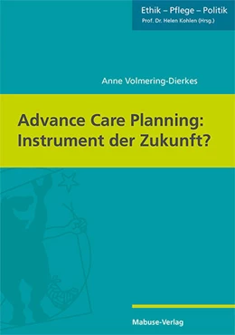 Abbildung von Volmering-Dierkes | Advance Care Planning: Instrument der Zukunft? | 1. Auflage | 2025 | beck-shop.de