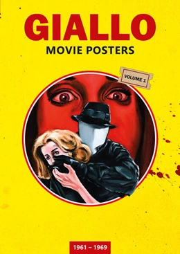 Abbildung von Benzel | GIALLO MOVIE POSTERS Volume 1: 1961 - 1969 | 1. Auflage | 2024 | beck-shop.de