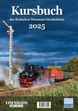 Abbildung von Kursbuch der deutschen Museums-Eisenbahnen - 2025 | 1. Auflage | 2025 | beck-shop.de