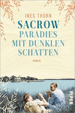 Abbildung von Thorn | Sacrow - Paradies mit dunklen Schatten | 1. Auflage | 2025 | beck-shop.de