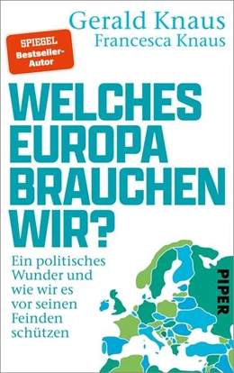 Abbildung von Knaus | Welches Europa brauchen wir? | 1. Auflage | 2025 | beck-shop.de