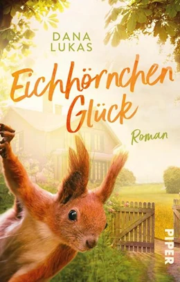 Abbildung von Lukas | Eichhörnchenglück | 1. Auflage | 2025 | beck-shop.de