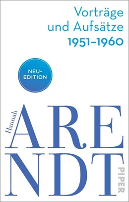 Abbildung von Arendt / Meyer | Vorträge und Aufsätze 1951-1960 | 1. Auflage | 2025 | beck-shop.de