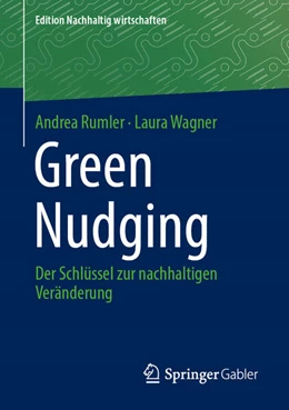 Abbildung von Rumler / Wagner | Green Nudging | 1. Auflage | 2025 | beck-shop.de