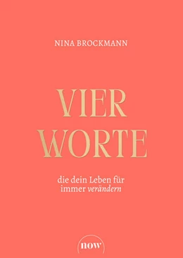 Abbildung von Brockmann | Vier Worte, die dein Leben für immer verändern | 1. Auflage | 2025 | beck-shop.de