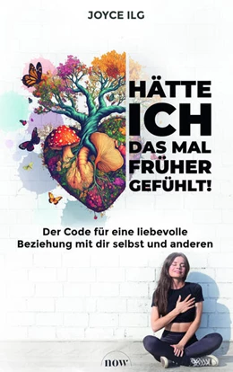 Abbildung von Ilg | Hätte ich das mal früher gefühlt! | 1. Auflage | 2025 | beck-shop.de