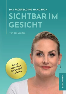 Abbildung von Scarlett / Unlimited Verlag | Sichtbar im Gesicht | 1. Auflage | 2024 | beck-shop.de