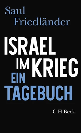 Abbildung von Friedländer | Israel im Krieg | 1. Auflage | 2024 | beck-shop.de