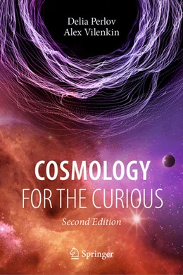 Abbildung von Perlov / Vilenkin | Cosmology for the Curious | 2. Auflage | 2024 | beck-shop.de