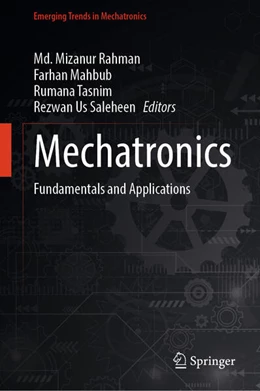Abbildung von Rahman / Mahbub | Mechatronics | 1. Auflage | 2024 | beck-shop.de