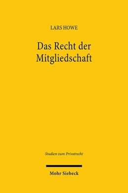 Abbildung von Howe | Das Recht der Mitgliedschaft | 1. Auflage | 2024 | 127 | beck-shop.de