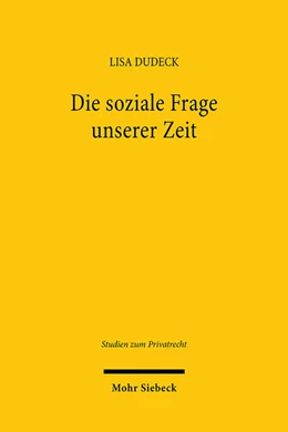 Abbildung von Dudeck | Die soziale Frage unserer Zeit | 1. Auflage | 2024 | beck-shop.de