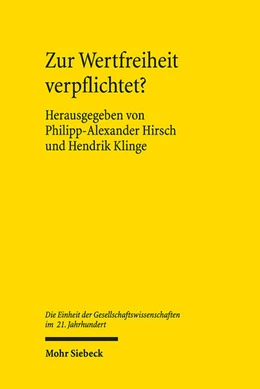 Abbildung von Hirsch / Klinge | Zur Wertfreiheit verpflichtet? | 1. Auflage | 2025 | beck-shop.de