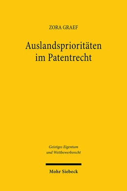 Abbildung von Graef | Auslandsprioritäten im Patentrecht | 1. Auflage | 2025 | 196 | beck-shop.de