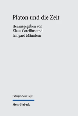 Abbildung von Corcilius / Männlein-Robert | Platon und die Zeit | 1. Auflage | 2025 | 3 | beck-shop.de