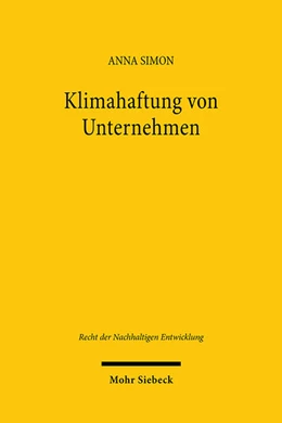 Abbildung von Simon | Klimahaftung von Unternehmen | 1. Auflage | 2024 | 34 | beck-shop.de