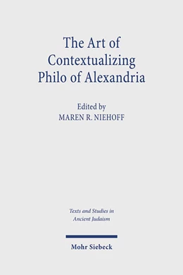 Abbildung von Niehoff | The Art of Contextualizing Philo of Alexandria | 1. Auflage | 2025 | 190 | beck-shop.de