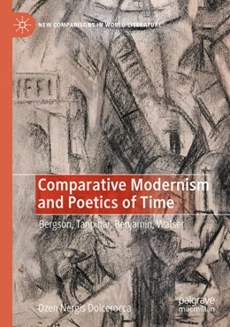 Abbildung von Dolcerocca | Comparative Modernism and Poetics of Time | 1. Auflage | 2024 | beck-shop.de