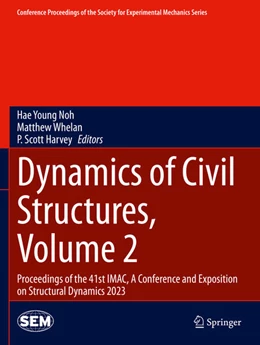 Abbildung von Noh / Whelan | Dynamics of Civil Structures, Volume 2 | 1. Auflage | 2024 | beck-shop.de