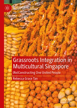 Abbildung von Grace Tan | Grassroots Integration in Multicultural Singapore | 1. Auflage | 2025 | beck-shop.de