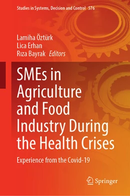 Abbildung von Ozturk / Erhan | SMEs in Agriculture and Food Industry During the Health Crises | 1. Auflage | 2025 | 576 | beck-shop.de