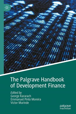 Abbildung von Kararach / Moreira | The Palgrave Handbook of Development Finance | 1. Auflage | 2025 | beck-shop.de