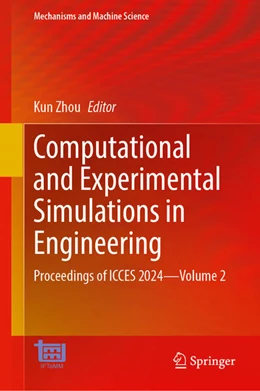 Abbildung von Zhou | Computational and Experimental Simulations in Engineering | 1. Auflage | 2024 | 173 | beck-shop.de