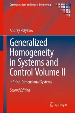 Abbildung von Polyakov | Generalized Homogeneity in Systems and Control Volume II | 2. Auflage | 2025 | beck-shop.de