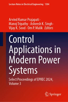 Abbildung von Prajapati / Tripathy | Control Applications in Modern Power Systems | 1. Auflage | 2025 | beck-shop.de