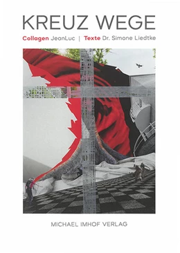Abbildung von Jean-Luc / Liedtke | Kreuz Wege | 1. Auflage | 2024 | beck-shop.de