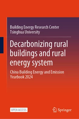 Abbildung von Tsinghua University | Decarbonizing Rural Buildings and Rural Energy System | 1. Auflage | 2025 | beck-shop.de