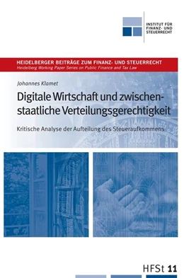 Abbildung von Klamet | Digitale Wirtschaft und zwischen- staatliche Verteilungsgerechtigkeit | 1. Auflage | 2019 | beck-shop.de