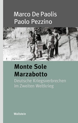 Abbildung von Paolis / Pezzino | Monte Solo Marzabotto | 1. Auflage | 2024 | beck-shop.de