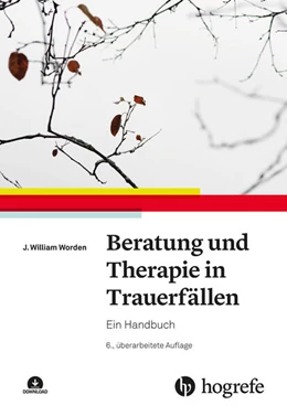 Abbildung von Worden | Beratung und Therapie in Trauerfällen | 6. Auflage | 2024 | beck-shop.de