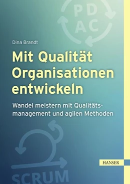 Abbildung von Brandt | Mit Qualität Organisationen entwickeln | 1. Auflage | 2024 | beck-shop.de
