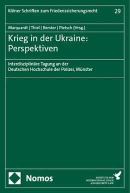 Abbildung von Marquardt / Thiel | Krieg in der Ukraine: Perspektiven | 1. Auflage | 2024 | beck-shop.de