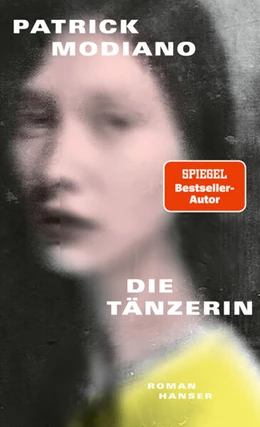Abbildung von Modiano | Die Tänzerin | 1. Auflage | 2025 | beck-shop.de
