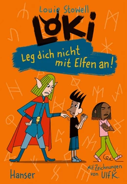 Abbildung von Stowell | Loki - Leg dich nicht mit Elfen an! | 1. Auflage | 2025 | beck-shop.de