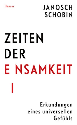 Abbildung von Schobin | Zeiten der Einsamkeit | 1. Auflage | 2025 | beck-shop.de