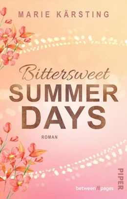Abbildung von Kärsting | Bittersweet Summer Days | 1. Auflage | 2025 | beck-shop.de