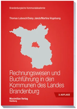 Abbildung von Lubosch / Vogelsang | Rechnungswesen und Buchführung in den Kommunen des Landes Brandenburg | 3. Auflage | 2024 | beck-shop.de