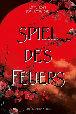 Abbildung von Frost / Nevermore | Die Legenden der Yokai - Spiel des Feuers | 1. Auflage | 2025 | beck-shop.de