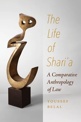 Abbildung von Belal | The Life of Shari'a | 1. Auflage | 2025 | beck-shop.de
